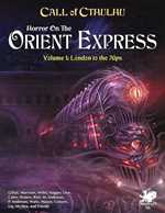 Call of Cthulhu RPG: Horror On The Orient Express (On Order)