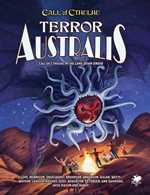 Call of Cthulhu RPG: 7th Edition Terror Australis: Call of Cthulhu In The Land Down Under (On Order)