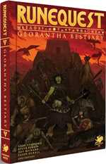 Runequest RPG: Roleplaying In Glorantha Bestiary (On Order)