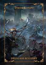 Dungeons And Dragons RPG: The World Of Deuslair Bestiary