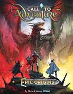 Call To Adventure Board Game: Epic Origins