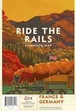 Ride The Rails Board Game: France And Germany Expansion