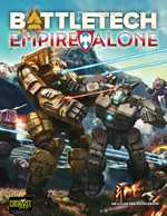 BattleTech: Empire Alone (On Order)