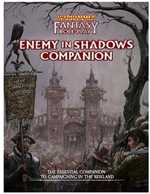 Warhammer Fantasy RPG: 4th Edition Enemy Within Campaign 1: Enemy In Shadows Companion