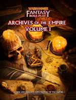 Warhammer Fantasy RPG: 4th Edition Archives Of The Empire Volume 1 (On Order)