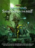 Warhammer Age Of Sigmar RPG: Soulbound Shadows in the Mist (Pre-Order)