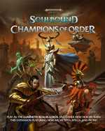 Warhammer Age Of Sigmar RPG: Soulbound Champions Of Order