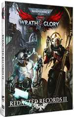 Warhammer 40000 RPG: Wrath And Glory Redacted Records 2