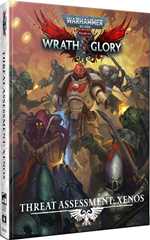 Warhammer 40000 RPG: Wrath And Glory Threat Assessment: Xenos