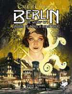Call of Cthulhu RPG: 7th Edition Berlin: The Wicked City