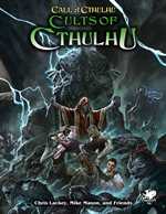 Call of Cthulhu RPG: Cults Of Cthulhu