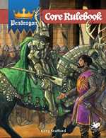 King Arthur Pendragon RPG: Player's Handbook