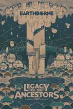 Earthborne Rangers Card Game: Legacy Of The Ancestors Expansion (Pre-Order)