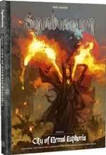 Symbaroum RPG: Agrella - City Of Eternal Euphoria