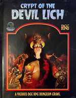 Dungeon Crawl Classics: Crypt Of The Devil Lich