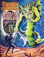 Dungeon Crawl Classics #102: Dweller Between The Worlds