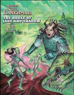 Dungeon Crawl Classics: Lankhmar #15: The House Of Jade And Shadow