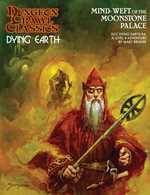Dungeon Crawl Classics: Dying Earth #4: Mind Weft Of The Moonstone Palace