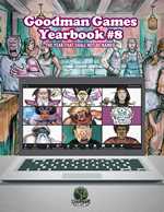 Dungeon Crawl Classics: Yearbook #8 - The Year That Shall Not Be Named