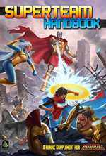 Mutants And Masterminds: 3rd Edition Superteam Handbook