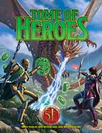 Dungeons And Dragons RPG: Tome Of Heroes