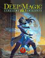 Dungeons And Dragons RPG: Deep Magic Volume 1