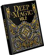 Dungeons And Dragons RPG: Deep Magic Volume 2 Limited Edition