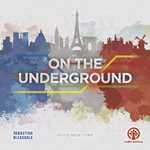 On The Underground Board Game: Paris And New York Edition (Pre-Order)