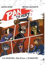 Pan T'es Mort Board Game (Pre-Order)