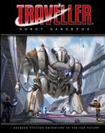 Traveller RPG: Robot Handbook