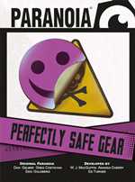 Paranoia RPG: Perfectly Safe Gear