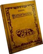 Pathfinder RPG 2nd Edition: Guns And Gears Special Edition (Remastered)