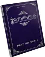 Pathfinder RPG 2nd Edition: Prey For Death Adventure Special Edition