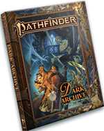 Pathfinder RPG 2nd Edition: Dark Archive