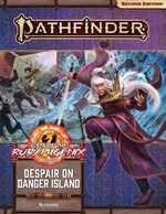 Pathfinder 2 #166 Fists Of The Ruby Phoenix Chapter 1: Despair On Danger Island