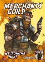 Neuroshima Hex 3.0 Board Game: Merchants Guild Expansion (On Order)