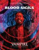 Vampire The Masquerade RPG: 5th Edition Blood Sigils Sourcebook (Pre-Order)