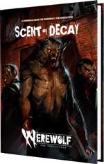 Werewolf: The Apocalypse RPG 5th Edition Scent Of Decay Chronicle Book (On Order)