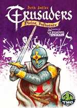 Crusaders: Thy Will Be Done Board Game: Divine Influence Expansion