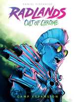 Radlands Card Game: Cult Of Chrome Expansion