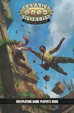 Savage Worlds RPG: Adventure Edition Player's Book (Pre-Order)