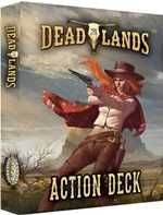 Deadlands The Weird West RPG: The Weird West Action Deck